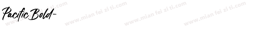 Pacific Bold字体转换
